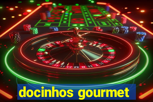 docinhos gourmet